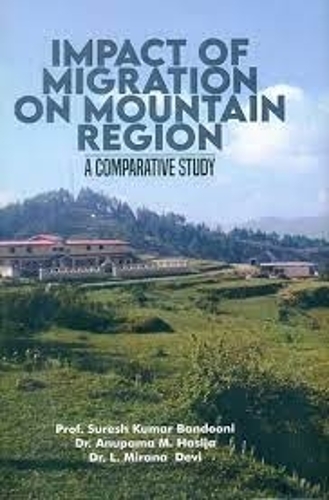 Impact of migration on mountain region: a comparative study