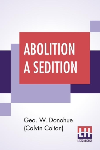 Abolition A Sedition
