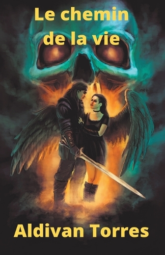 Le Chemin de la Vie
