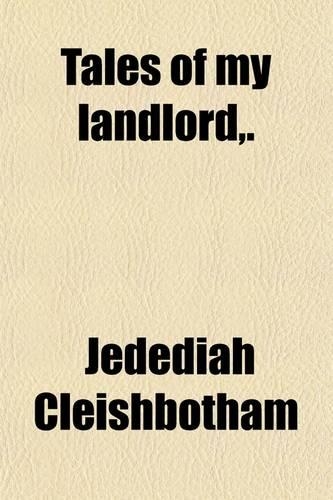 Tales of My Landlord, .