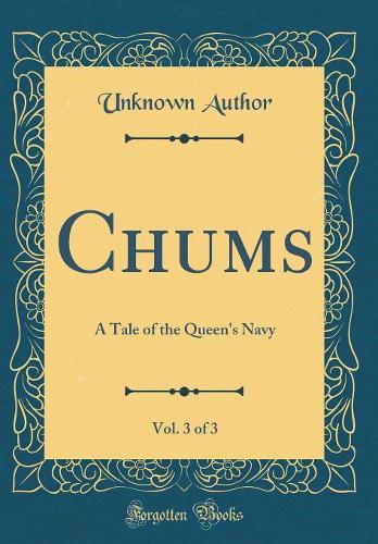 Chums, Vol. 3 of 3