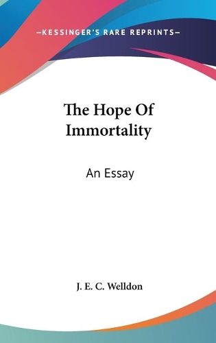The Hope Of Immortality