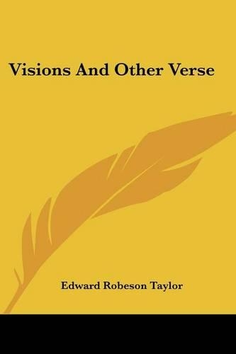 Visions And Other Verse: (English)