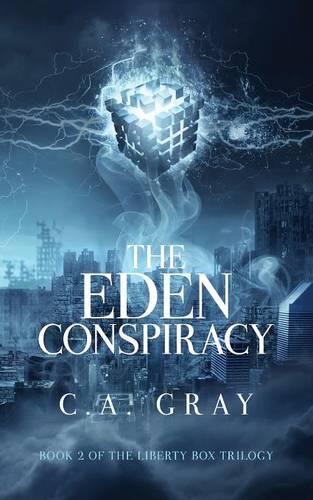 The Eden Conspiracy: (2 Liberty Box)