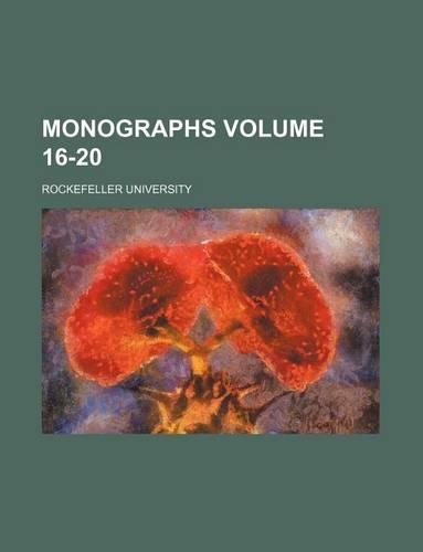 Monographs Volume 16-20
