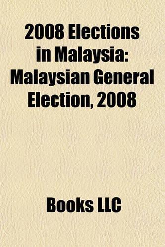 2008 Elections in Malaysia: Malaysian General Election, 2008(English)