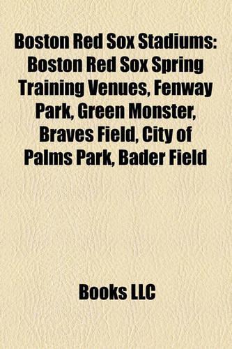 Boston Red Sox Stadiums