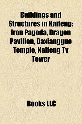 Buildings and Structures in Kaifeng