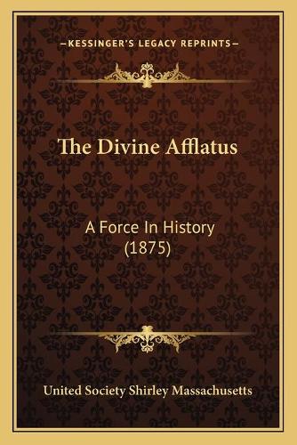 The Divine Afflatus