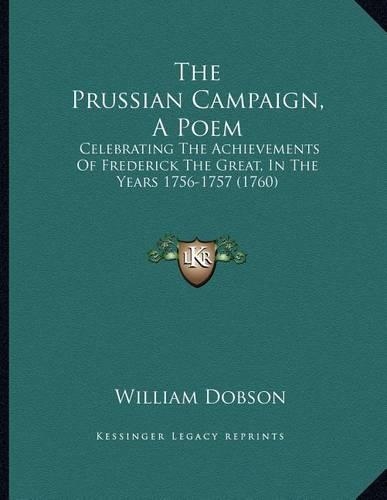 The Prussian Campaign, A Poem