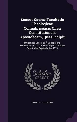 Sensus Sacrae Facultatis Theologicae Conimbricensis Circa Constitutionem Apostolicam, Quae Incipit