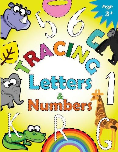 Tracing Letters and Numbers for Preschool