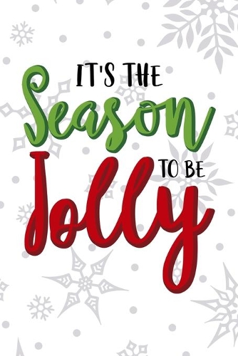 It's The Season To Be Jolly