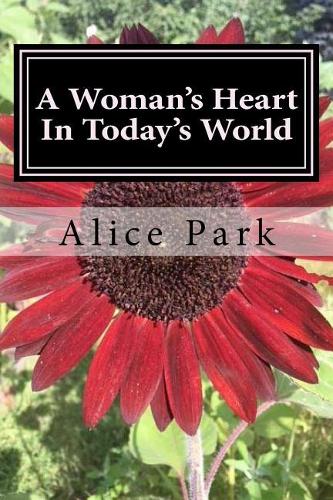 A Woman's Heart in Today's World