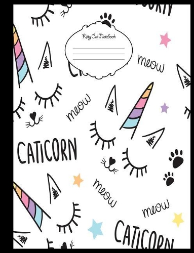 Kitty Cat Notebook: Journal or Diary Unique Gift for Friend, Teacher, Student, Co-Worker, Family Member