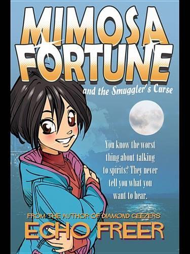 Mimosa Fortune and the Smuggler's Curse