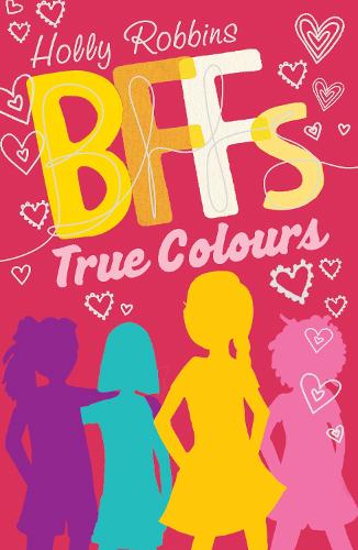 True Colours: (BFFs)
