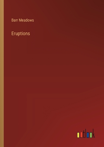 Eruptions