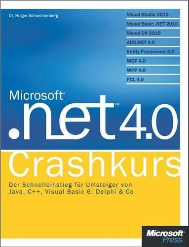 Microsoft .Net 4.0 - Crashkurs