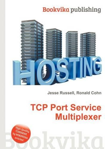TCP Port Service Multiplexer