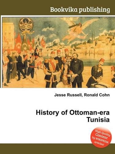History of Ottoman-Era Tunisia
