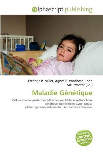 Maladie G?n?tique