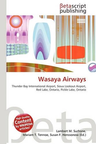 Wasaya Airways: (English)