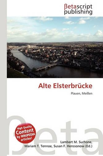 Alte Elsterbr Cke: (German)
