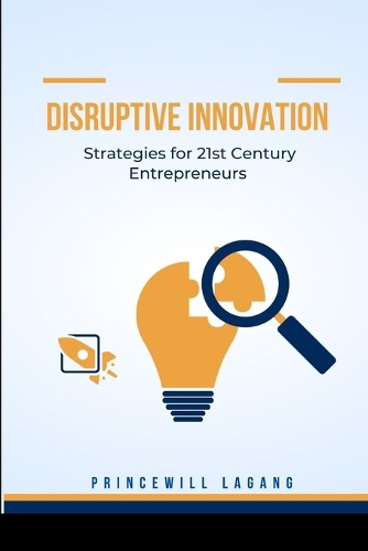 Disruptive Innovation