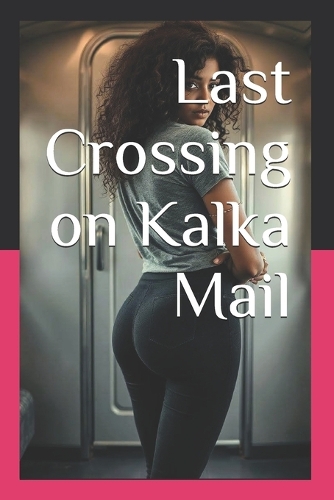 Last Crossing on Kalka Mail