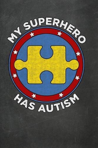 My Superhero Has Autism