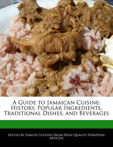 A Guide to Jamaican Cuisine