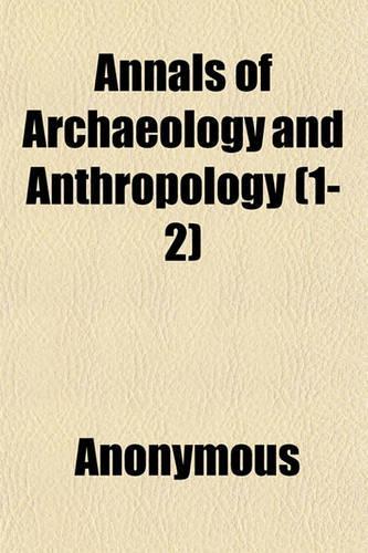 Annals of Archaeology and Anthropology (1-2)