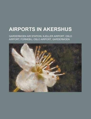 Airports in Akershus