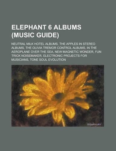 Elephant 6 Albums