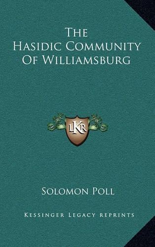 The Hasidic Community of Williamsburg