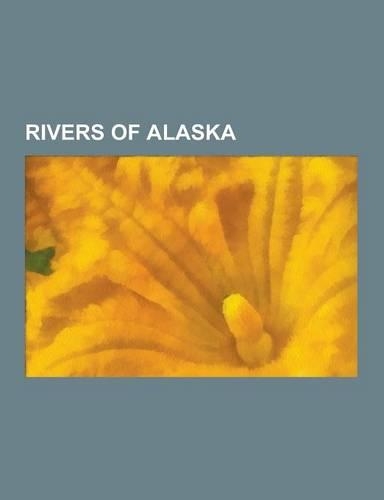 Rivers of Alaska