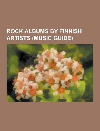 Rock Albums by Finnish Artists (Music Guide)