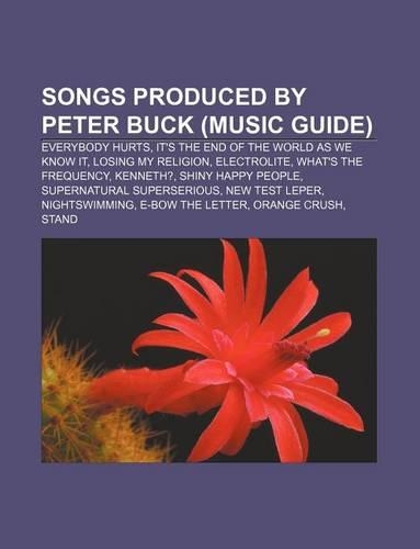 Songs Produced by Peter Buck (Music Guide)