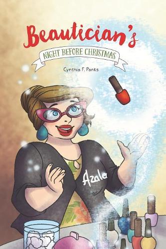 Beautician's Night Before Christmas