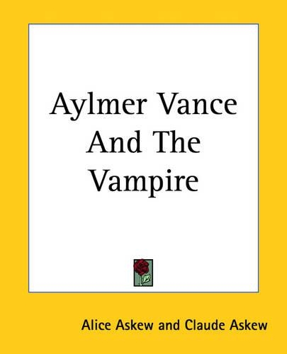 Aylmer Vance and the Vampire