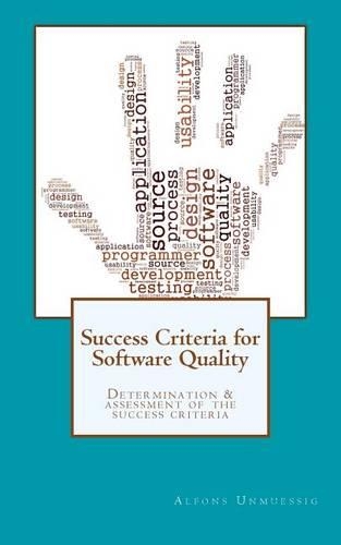 Success Criteria for Software Quality