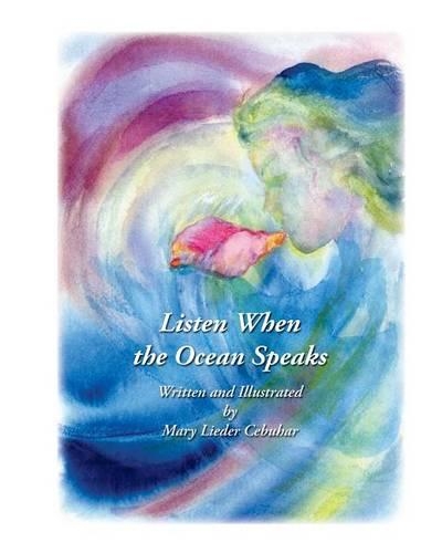 Listen When the Ocean Speaks