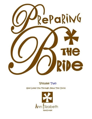 Preparing the Bride - Volume 2