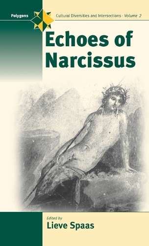 Echoes of Narcissus: (2 Polygons: Cultural Diversities and Intersections)