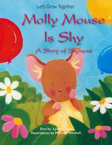 Molly Mouse Is Shy