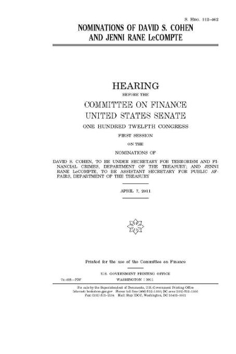 Nominations of David S. Cohen and Jenni Rane LeCompte