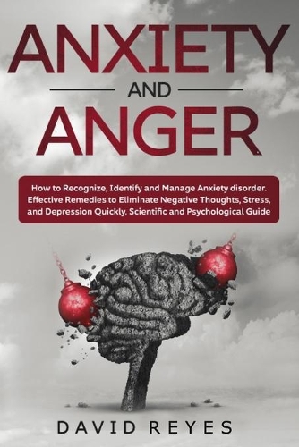 Anxiety and anger