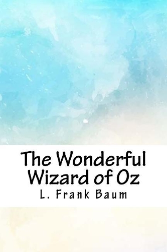 The Wonderful Wizard of Oz