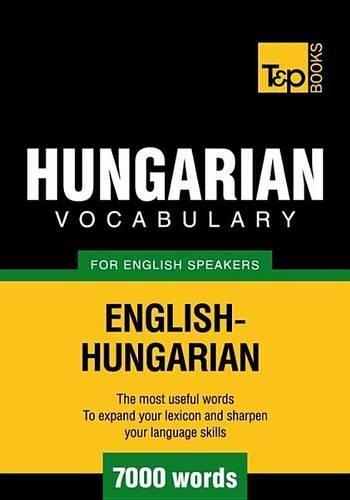 T&p English-Hungarian Vocabulary 7000 Words